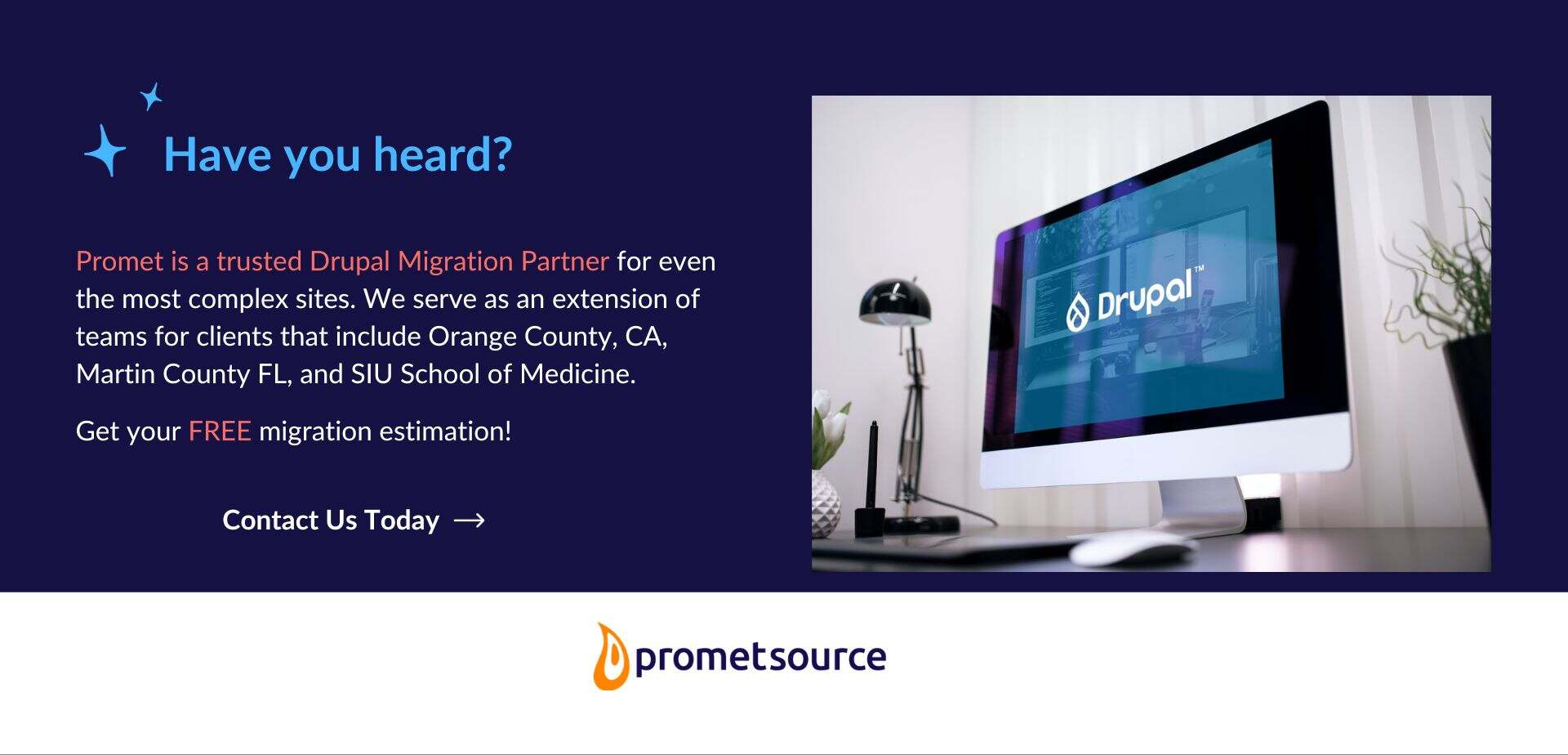 Promet is a trusted Drupal migration partner