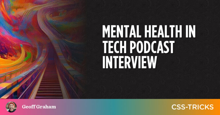 Mental Health in Tech Podcast Interview