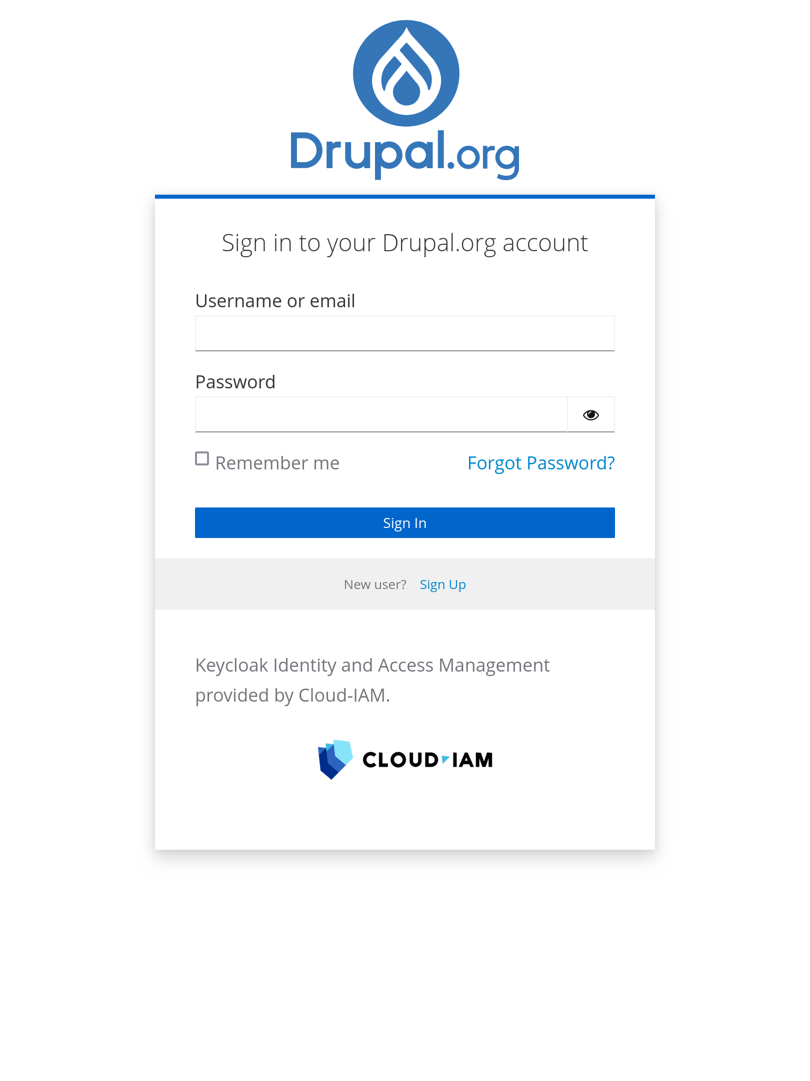 New login page with fields for username or email and password, or a link to sign up. Includes updated Drupal branding at the top and the thank to our provider cloud-iam at the bottom