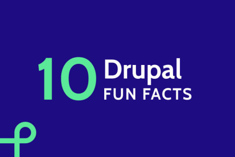 10 things you probably didn’t know about Drupal