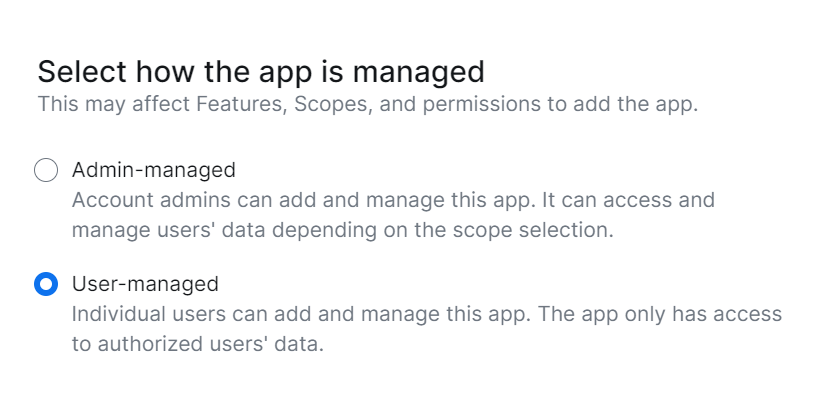 Selecting “User-managed” during the Zoom app creation