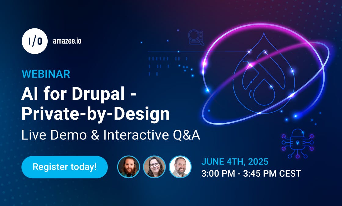 Webinar: AI for Drupal - Private-by-Design
