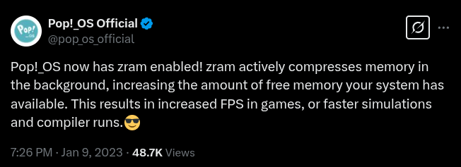 Increasingly over time more Linux distro have Zram and Zswap already installed. Some with one enabled by default.