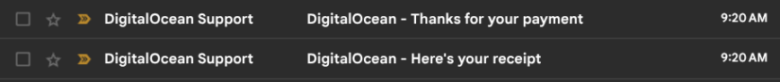 DigitalOcean: two emails to confirm one payment. 