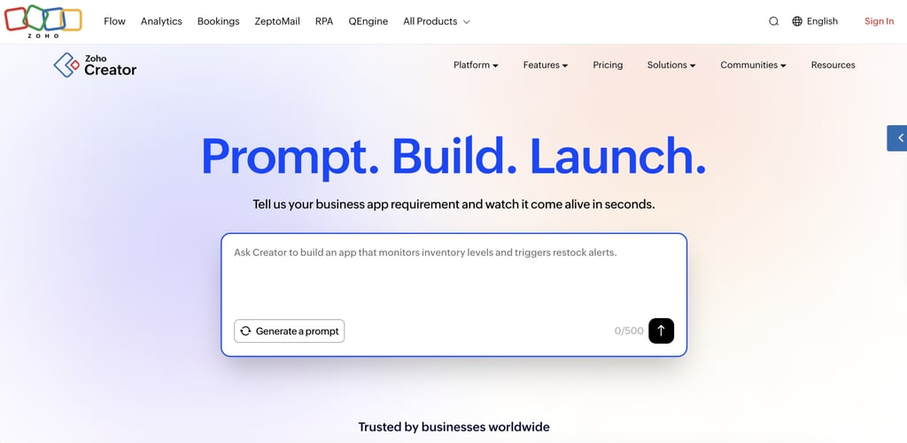 Zoho Creator homepage promoting its AI-powered no-code application builder, featuring the headline "Prompt. Build. Launch.," a prompt box for describing a business app in natural language, and messaging focused on generating and launching custom business applications in seconds.