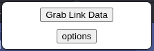 The initial screen of the link directory extension. Showing a grab link data button and an options button.