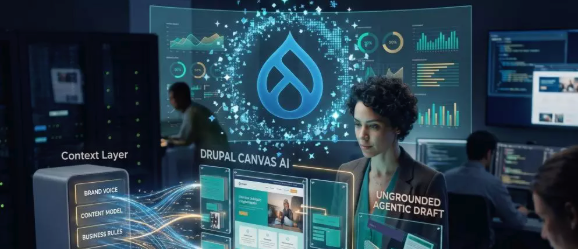 Drupal AI Initiative: Intelligent Layouts: Drupal Canvas AI and the Context Layer