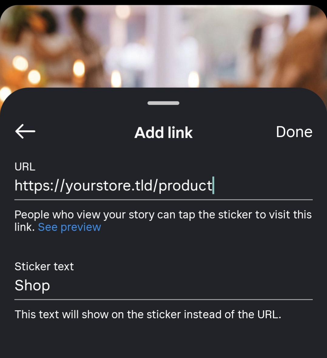Instagram Story Add link sheet with a product URL in the URL field and Shop entered as the sticker text